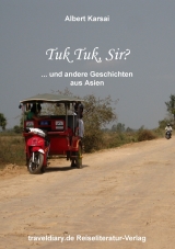 Tuk Tuk, Sir? - Albert Karsai