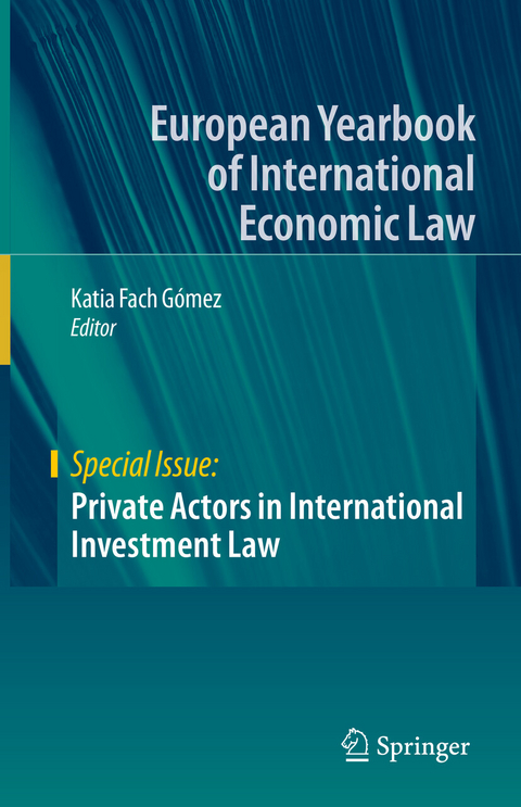 Private Actors in International Investment Law - 