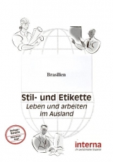 Stil und Etikette / Handbuch Brasilien - Birgit Rupprecht-Stroell