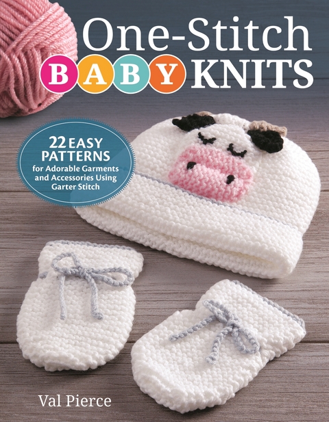 One-Stitch Baby Knits - Val Pierce