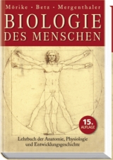 Biologie des Menschen -  Mergenthaler,  Mörike,  Betz