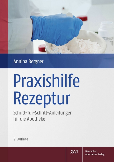 Praxishilfe Rezeptur -  Annina Bergner