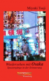 Wiedersehen mit Osaka - Miyuki Tsuji