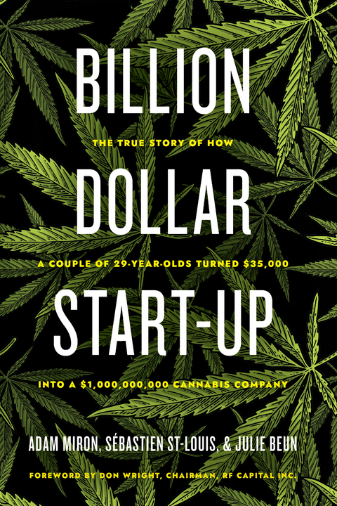 Billion Dollar Start-Up -  Julie Beun,  Adam Miron,  Sebastien St-Louis