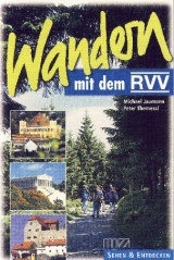 Wandern mit dem RVV - Michael Jaumann, Peter Themessl