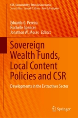 Sovereign Wealth Funds, Local Content Policies and CSR - 