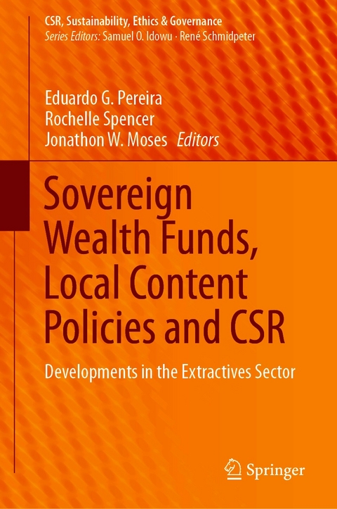 Sovereign Wealth Funds, Local Content Policies and CSR - 