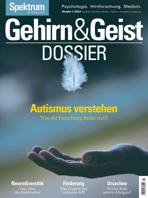 Gehirn&Geist Dossier - Autismus verstehen -  Spektrum der Wissenschaft