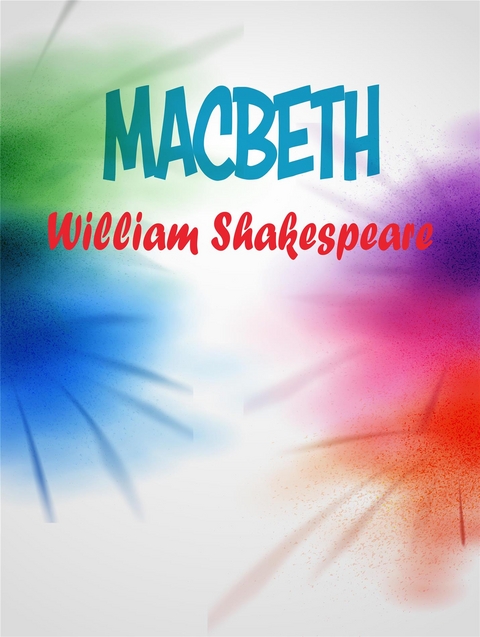 Macbeth - William Shakespeare