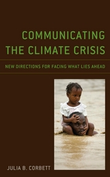 Communicating the Climate Crisis -  Julia B. Corbett