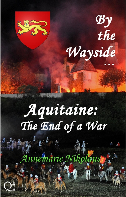 Aquitaine: The End of a War - Annemarie Nikolaus