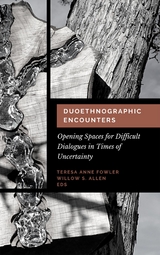 Duoethnographic Encounters - 