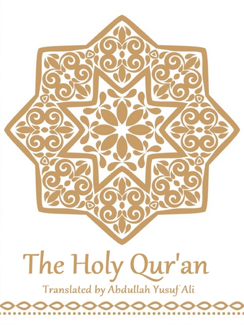 The Holy Qur'an - Yusuf Ali