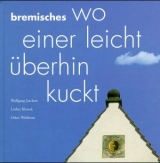 Bremisches - Wolfgang Jarchow, Lothar Klimek, Oskar Weidmann