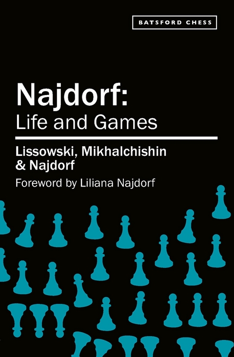 Najdorf - Life and Games - Alexander Beliavsky