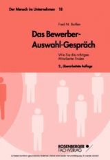 Das Bewerber-Auswahl-Gespräch - Fred N Bohlen