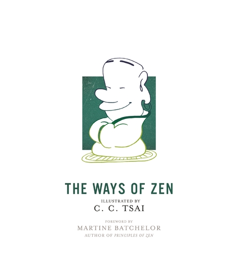 The Ways of Zen - Brian Bruya