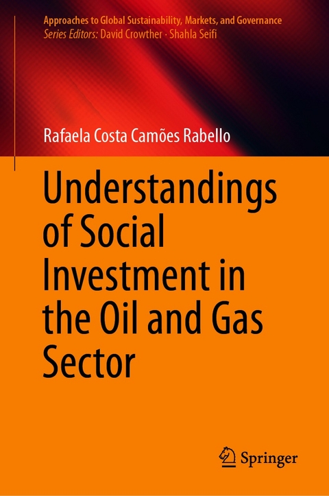 Understandings of Social Investment in the Oil and Gas Sector - Rafaela Costa Camões Rabello