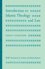 Introduction to Islamic Theology and Law - Ignaz Goldziher