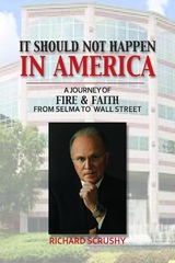 It Should Not Happen in America -  Richard Scrushy