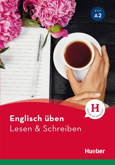 Englisch üben - Lesen & Schreiben A2 -  Amanda Welfare