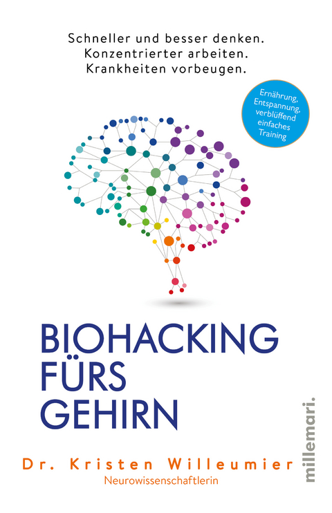 Biohacking fürs Gehirn -  Kristen Willeumier