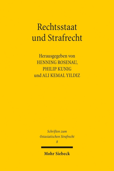 Rechtsstaat und Strafrecht - 