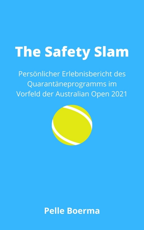 The Safety Slam - Pelle Boerma