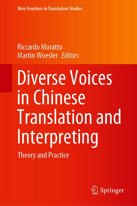 Diverse Voices in Chinese Translation and Interpreting - 