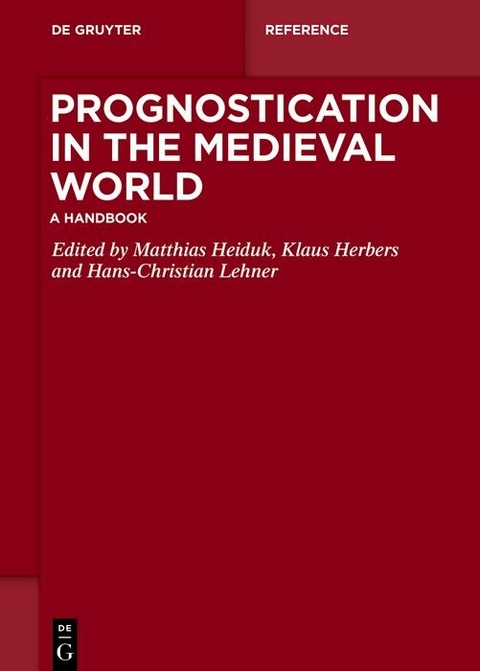 Prognostication in the Medieval World - 