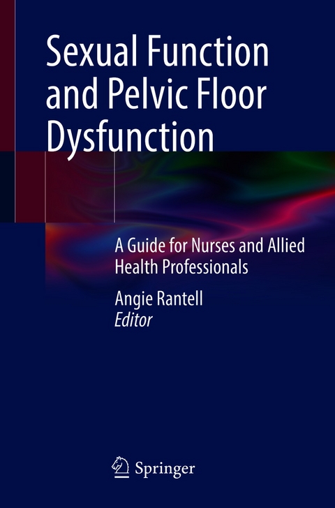 Sexual Function and Pelvic Floor Dysfunction - 