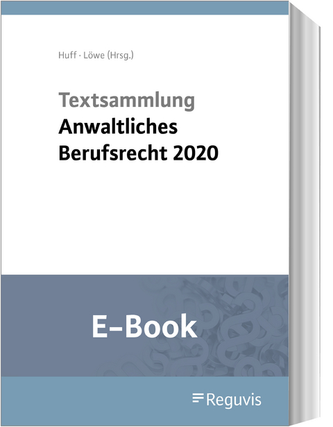 Textsammlung anwaltliches Berufsrecht (E-Book) - 