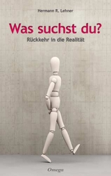 Was suchst du? - Hermann R. Lehner