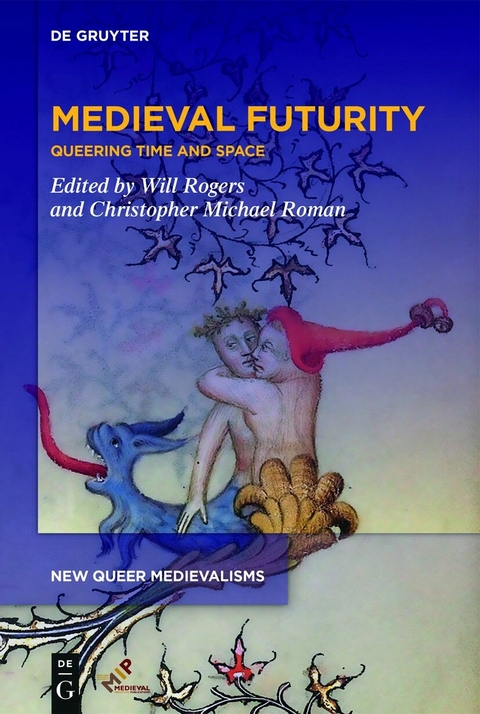 Medieval Futurity - 