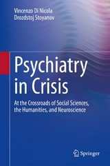 Psychiatry in Crisis - Vincenzo Di Nicola, Drozdstoj Stoyanov