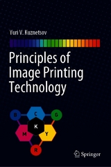 Principles of Image Printing Technology - Yuri V. Kuznetsov