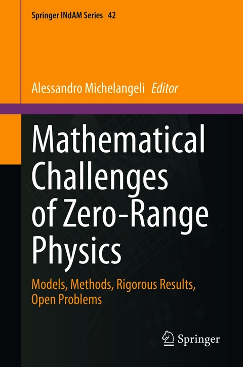 Mathematical Challenges of Zero-Range Physics - 