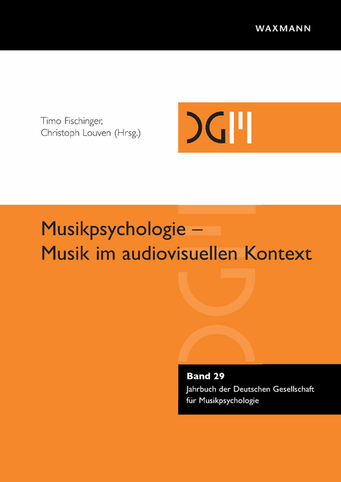 Musikpsychologie - Musik im audiovisuellen Kontext - 