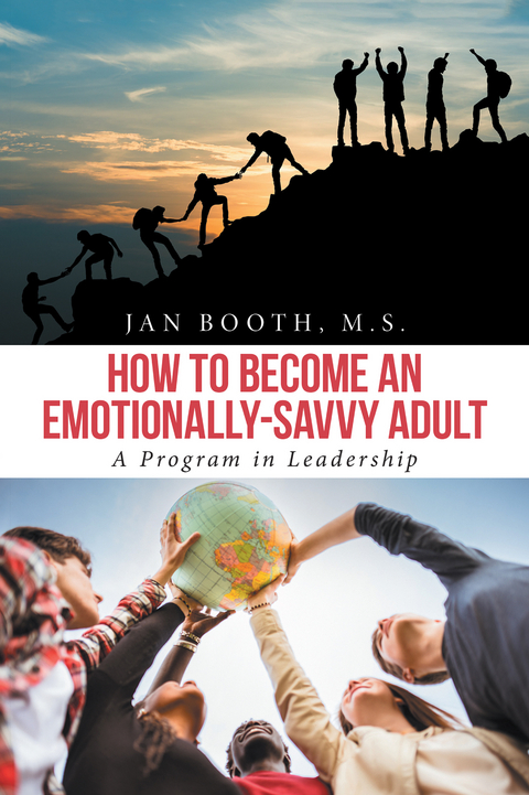 How to Become an Emotionally-Savvy Adult -  Jan Booth M.S.