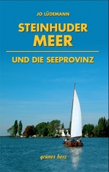 Steinhuder Meer und die Seeprovinz - Jo Lüdemann