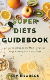 Super Diets Guidebook - Kevin Jobson