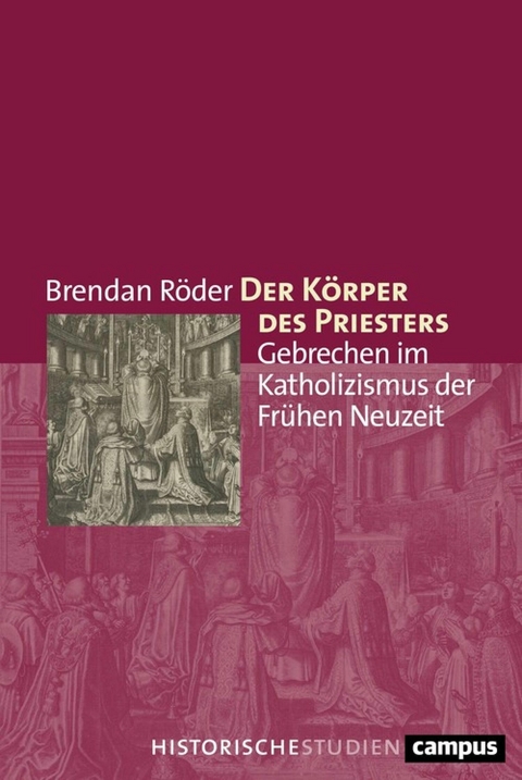 Der Körper des Priesters -  Brendan Röder