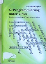 C-Programmierung unter Linux - Helmut Herold, Jörg Arndt