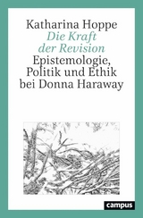 Die Kraft der Revision -  Katharina Hoppe