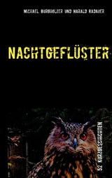 Nachtgeflüster - Michael Burgholzer, Harald Radauer