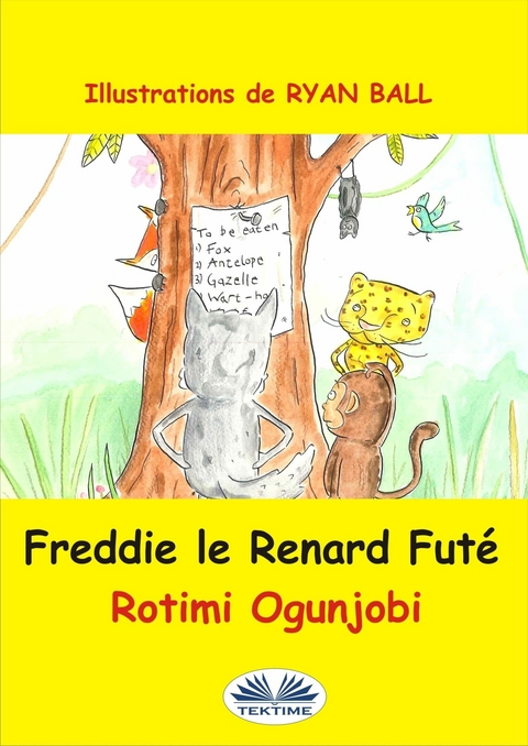 Freddie Le Renard Futé - Rotimi Ogunjobi