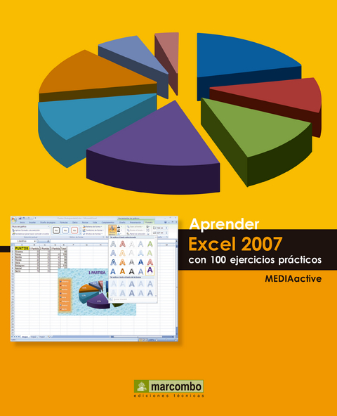 Aprender Word 2007 con 100 ejercicios prácticos -  MEDIAactive