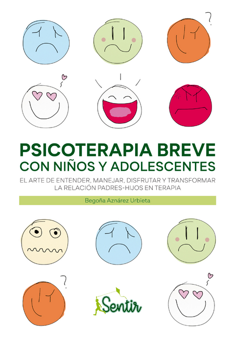 Psicoterapia breve con niños y adolescentes - Begoña Aznárez