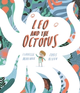 Leo and the Octopus -  ISABELLE MARINOV