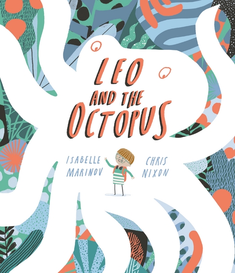 Leo and the Octopus -  ISABELLE MARINOV